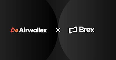 Airwallex空中云汇与Brex联手，推动全球资金流动和国际化发展