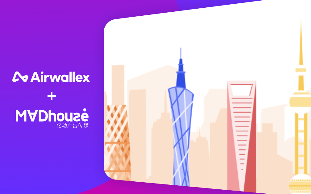 一站式出海营销先行者Madhouse， 上线Airwallex Pay升级全球支付体验