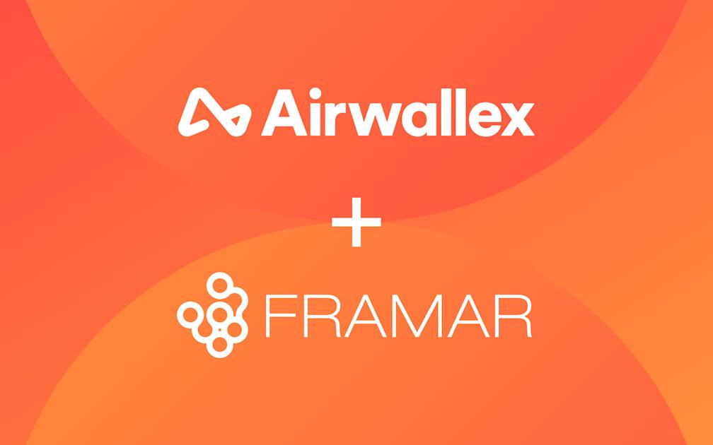 Framar powers reliable payments across the US and Europe with Airwallex