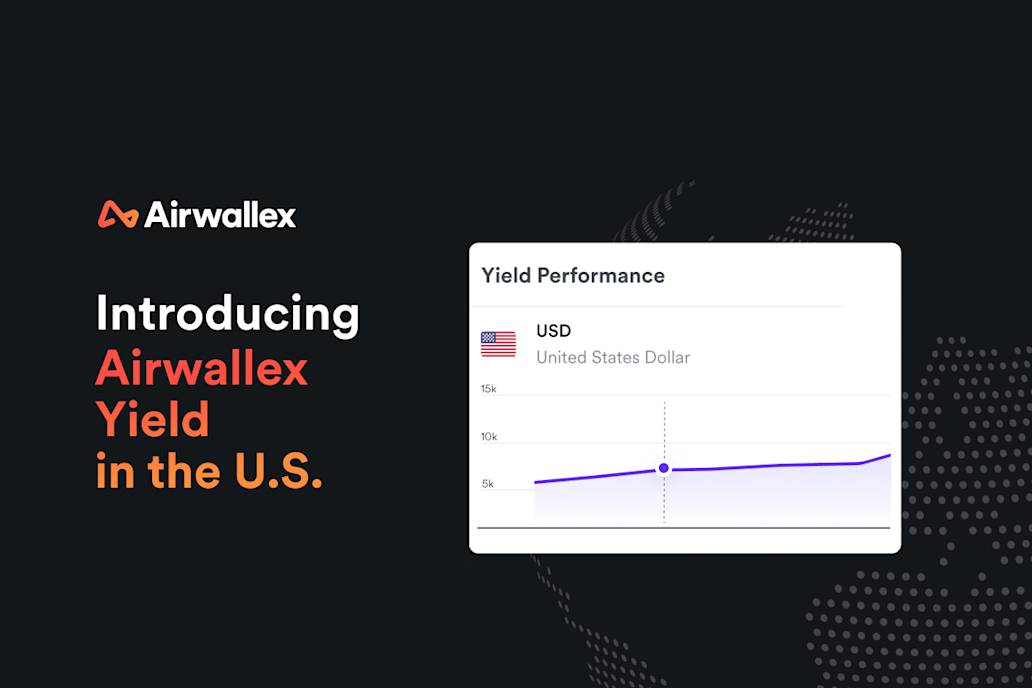 Introducing Airwallex Yield in the U.S.