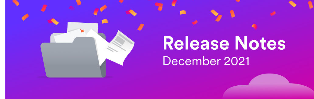Release Notes: December 2021