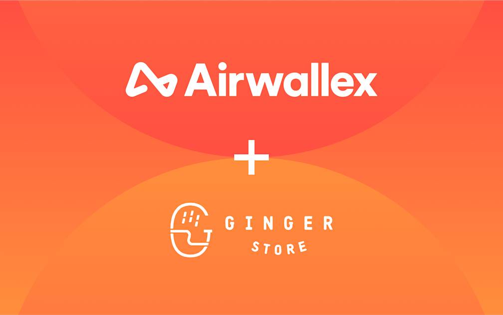 How Ginger leads a successful digital transformation with Airwallex