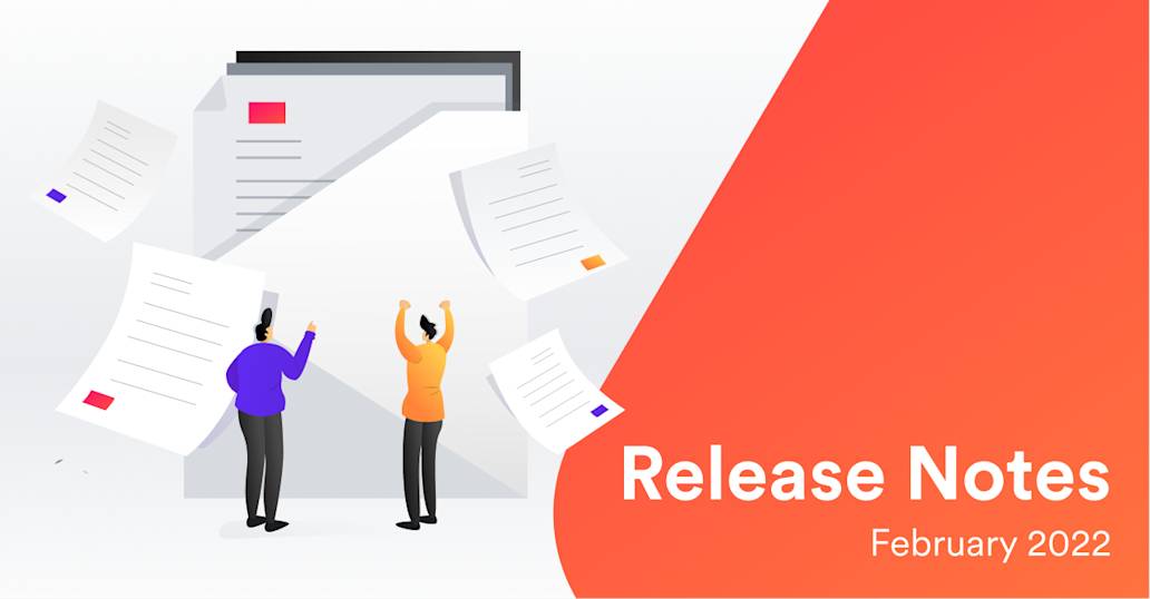 Release Notes: February 2022