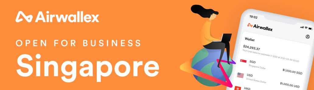 Airwallex launches global payment services in Singapore, better solution for local businesses operating internationally