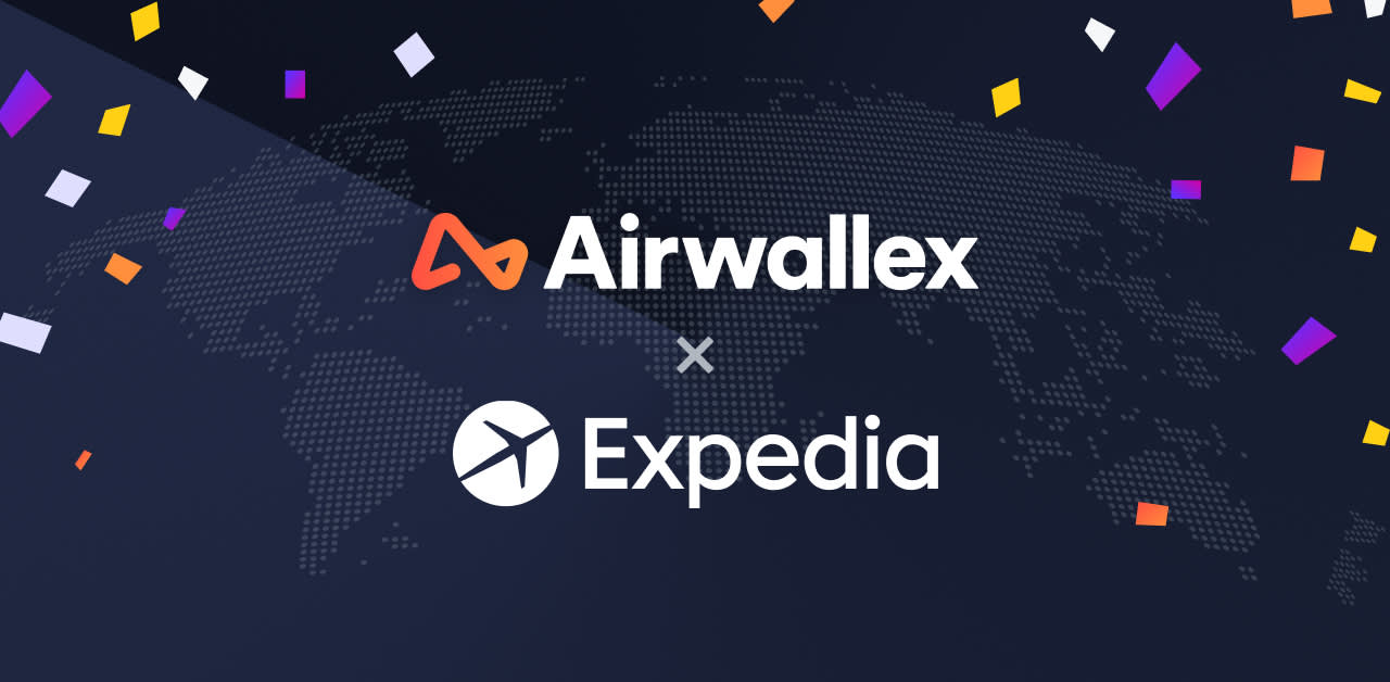 Airwallex and Expedia team up to help global business travelers travel easier