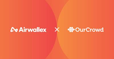 Airwallex and OurCrowd partner to make it easier to invest in global startups