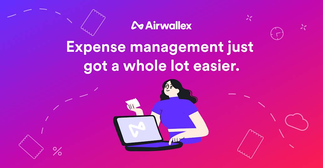 Airwallex空中云汇上线费用管理平台，帮助企业解决财务管理中的痛点