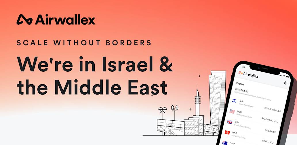 Airwallex launches operations in Israel, plans expansion across Middle East