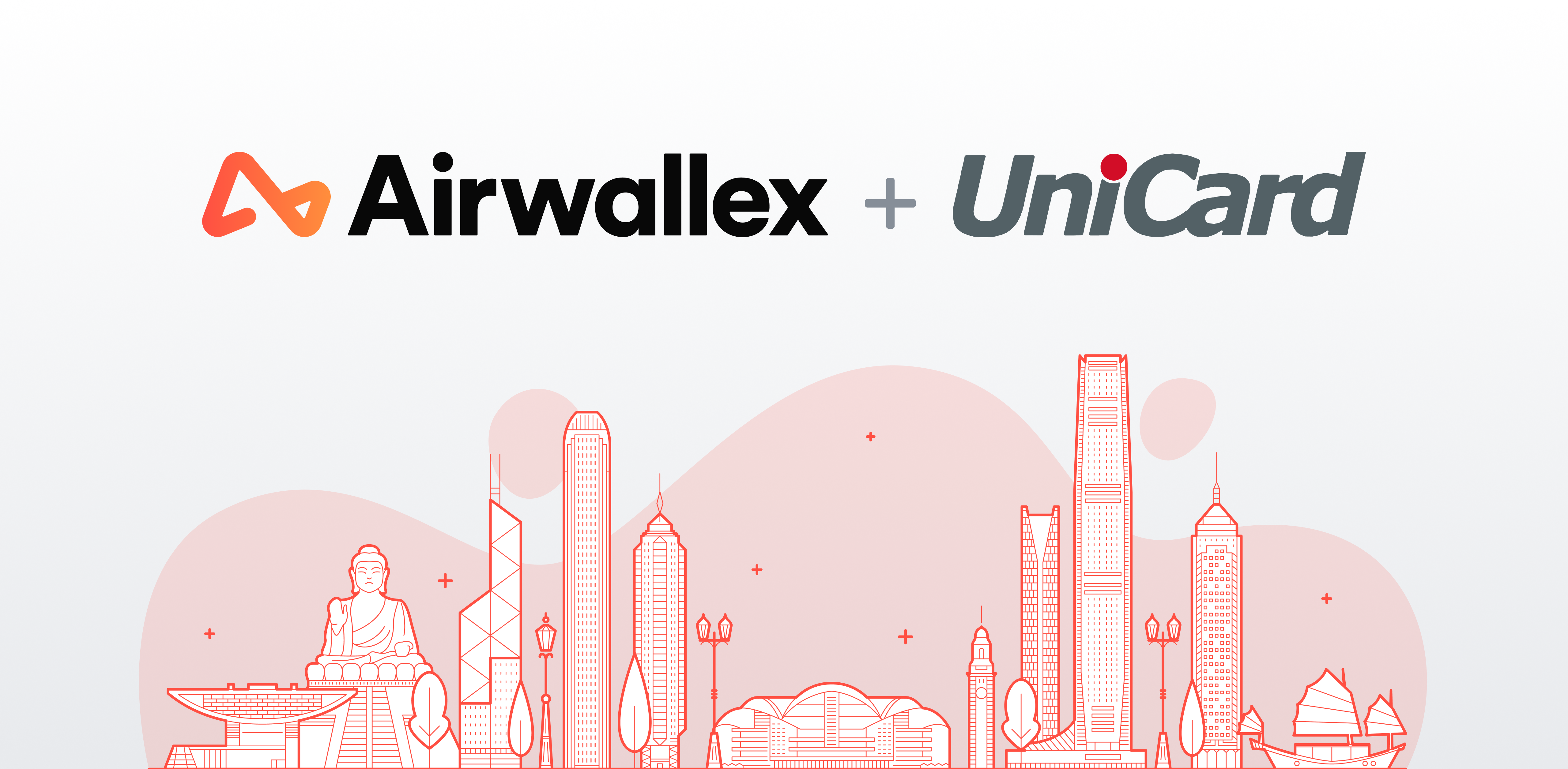 Airwallex Receives Regulatory Approval and Completes Acquisition of UniCard