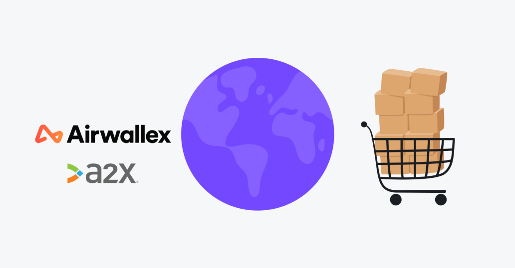 How to scale your eCommerce business with Airwallex and A2X