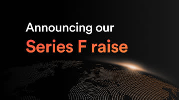 A new chapter: Announcing our Series F funding