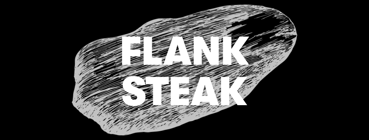 Flank Steak