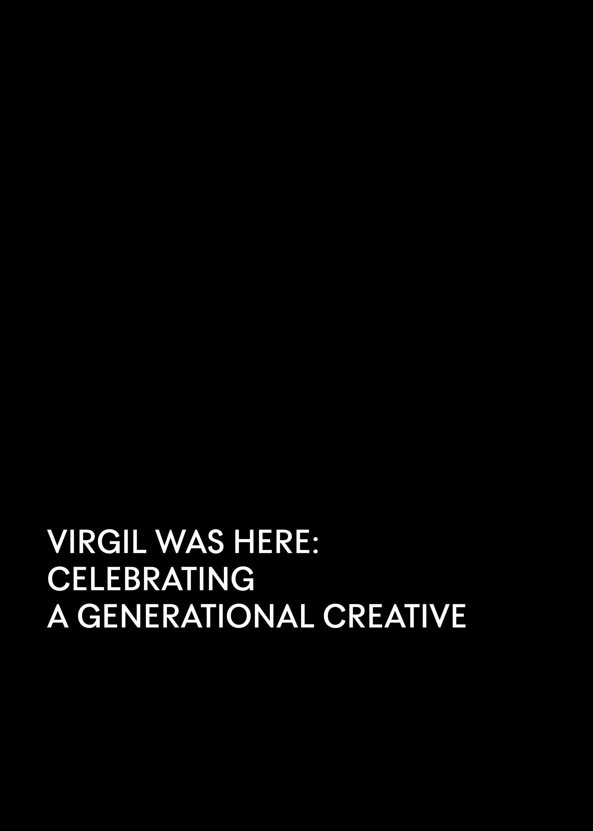 Virgil was here: celebrating a generational creative - Community