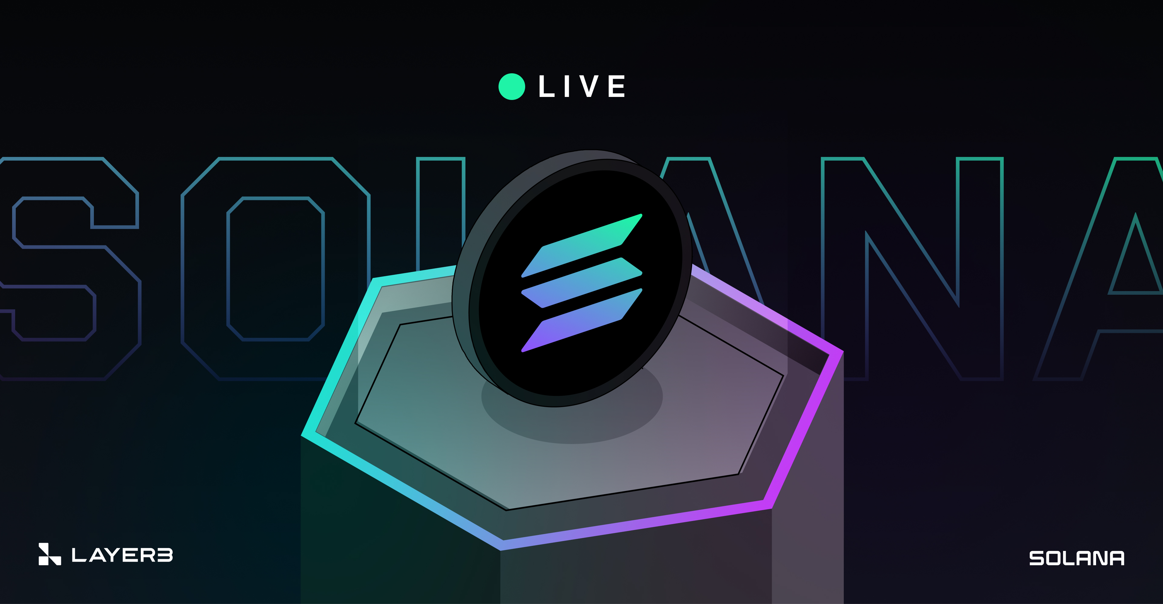 Layer3 is LIVE on Solana | Layer3 Blog