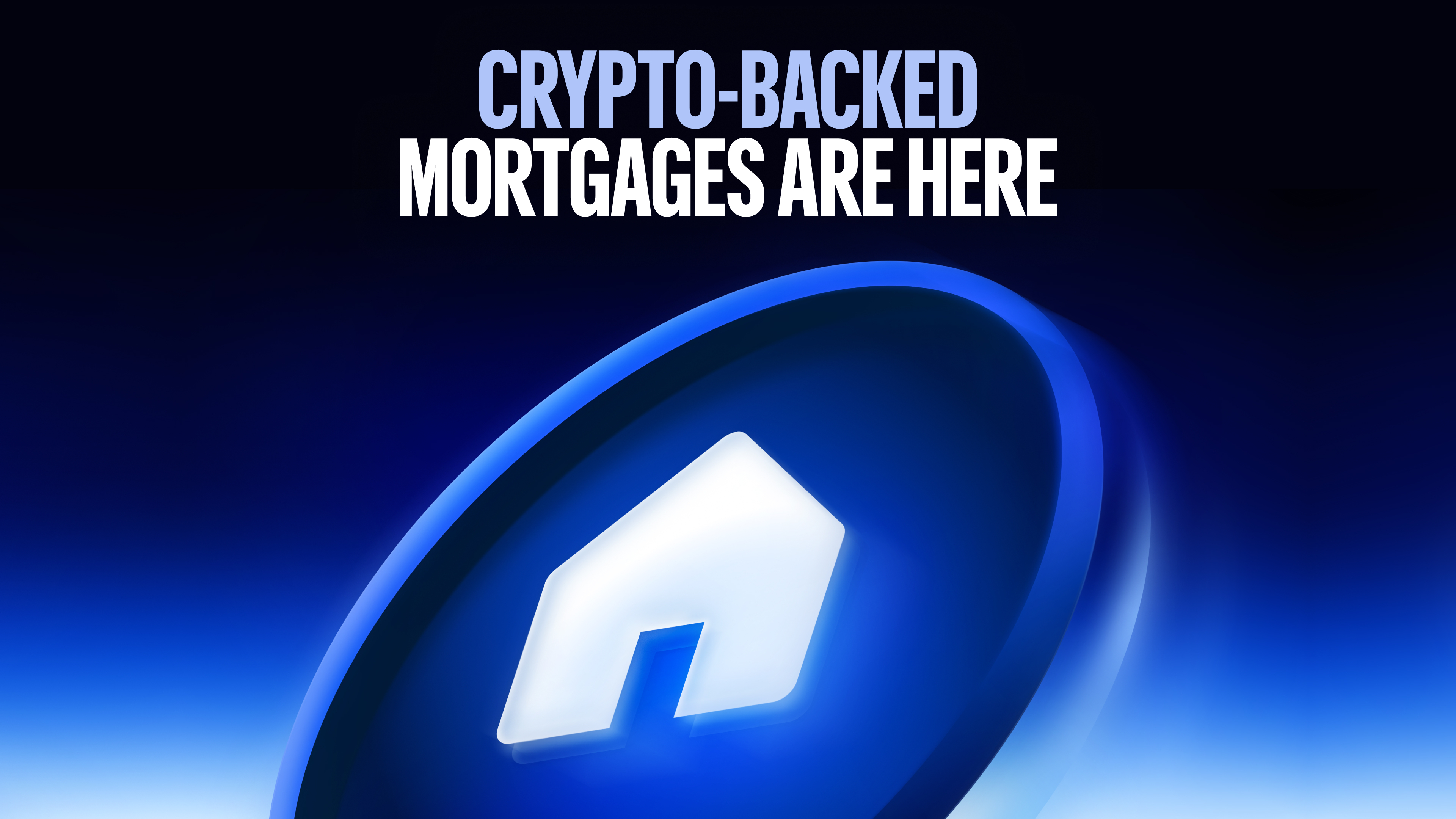 Crypto-Backed Mortgages