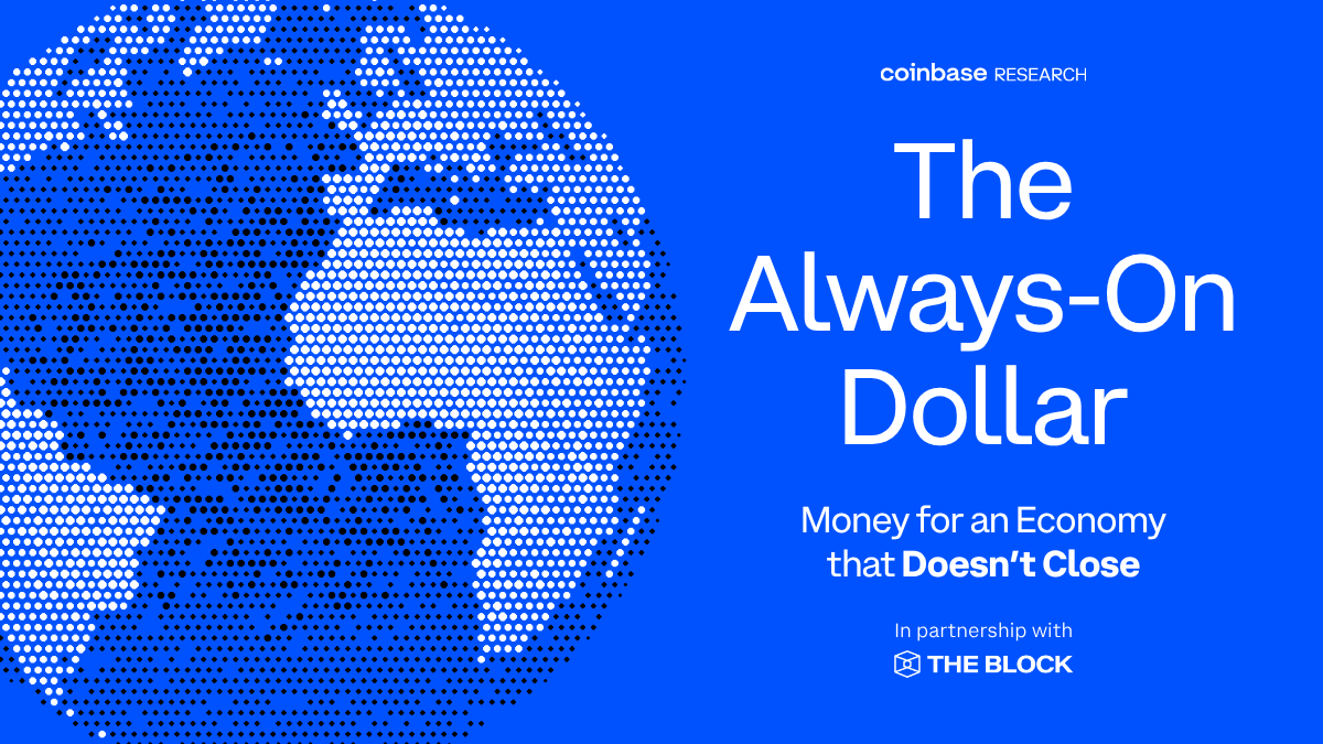 The Always-On Dollar: Money for an Economy that Doesn’t Close