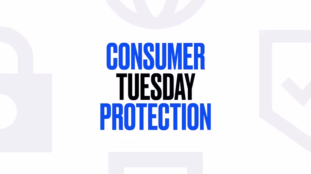 Consumer Protection Tuesday