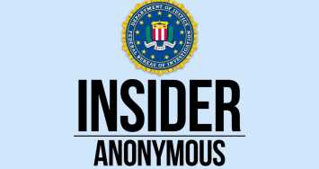 FBI Insider – Anonymous