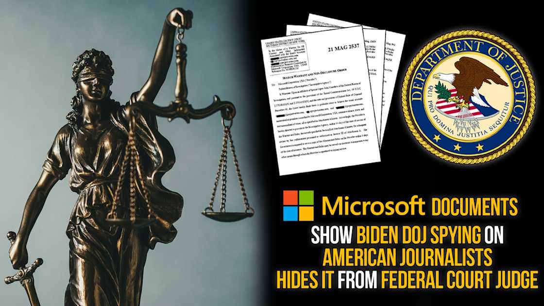 Microsoft Corporation Legal Documents Show Biden DOJ Spying on Project Veritas Journalists; Hides it from Federal Court Judge