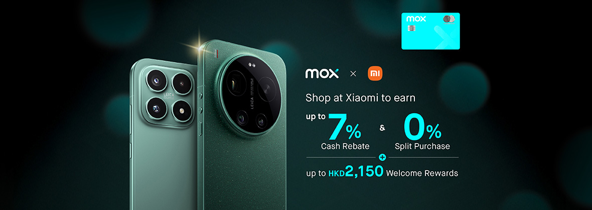 Your Ultimate Deal for the New Flagship Camera Phone 📷📱: Up to 7% Total Cash Rewards at Xiaomi + 0% Instalments 💰 New Customers Get Up to HKD2,150 Cash Bonus
