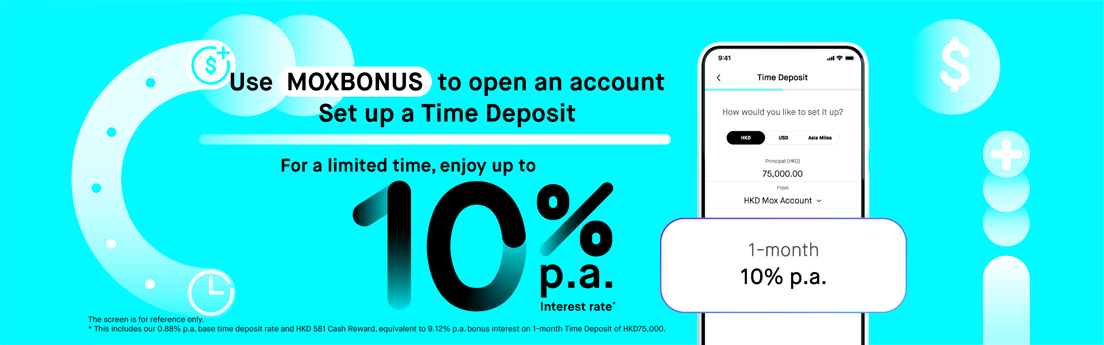 Don’t miss out! Earn up to 10% p.a. interest rate on your Time Deposit.