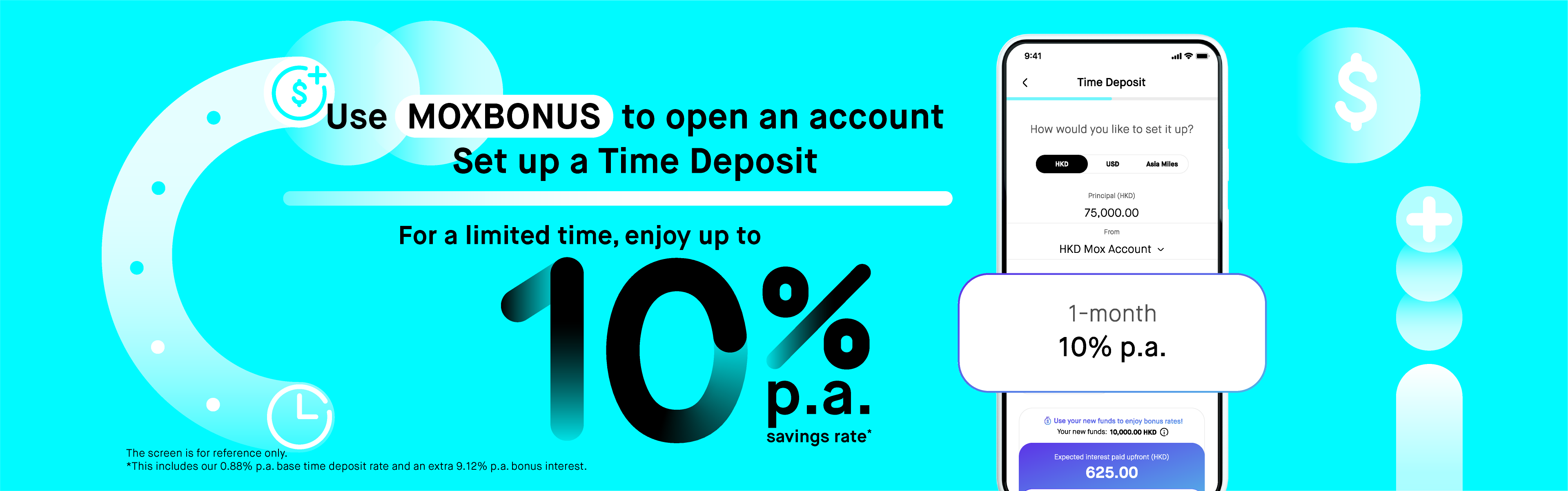 Don’t miss out! Earn up to 10% p.a. interest rate on your Time Deposit.