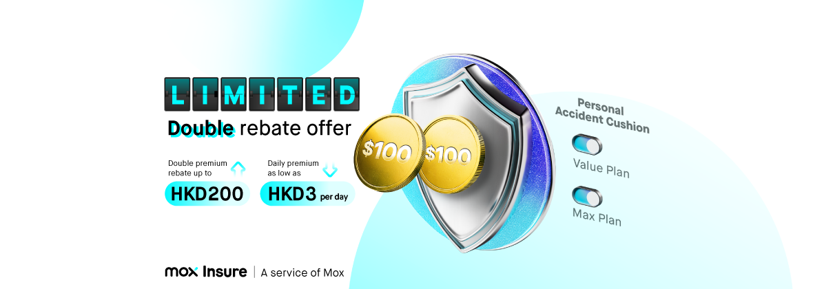 DOUBLE the reward⚡️ Enjoy up to 2 months of premium rebate with Personal Accident Cushion!