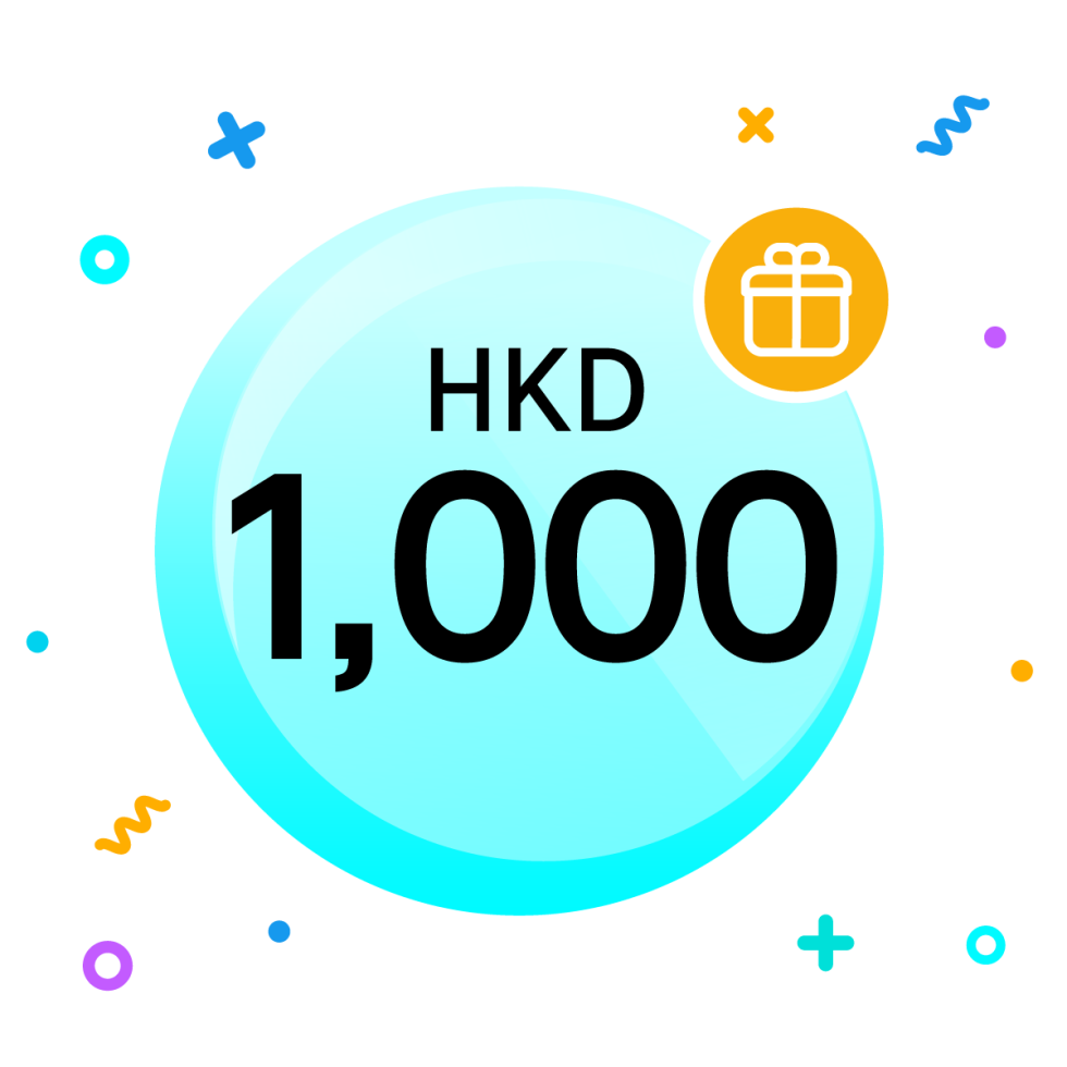 2nd Reward: HKD1,000 Cash Reward