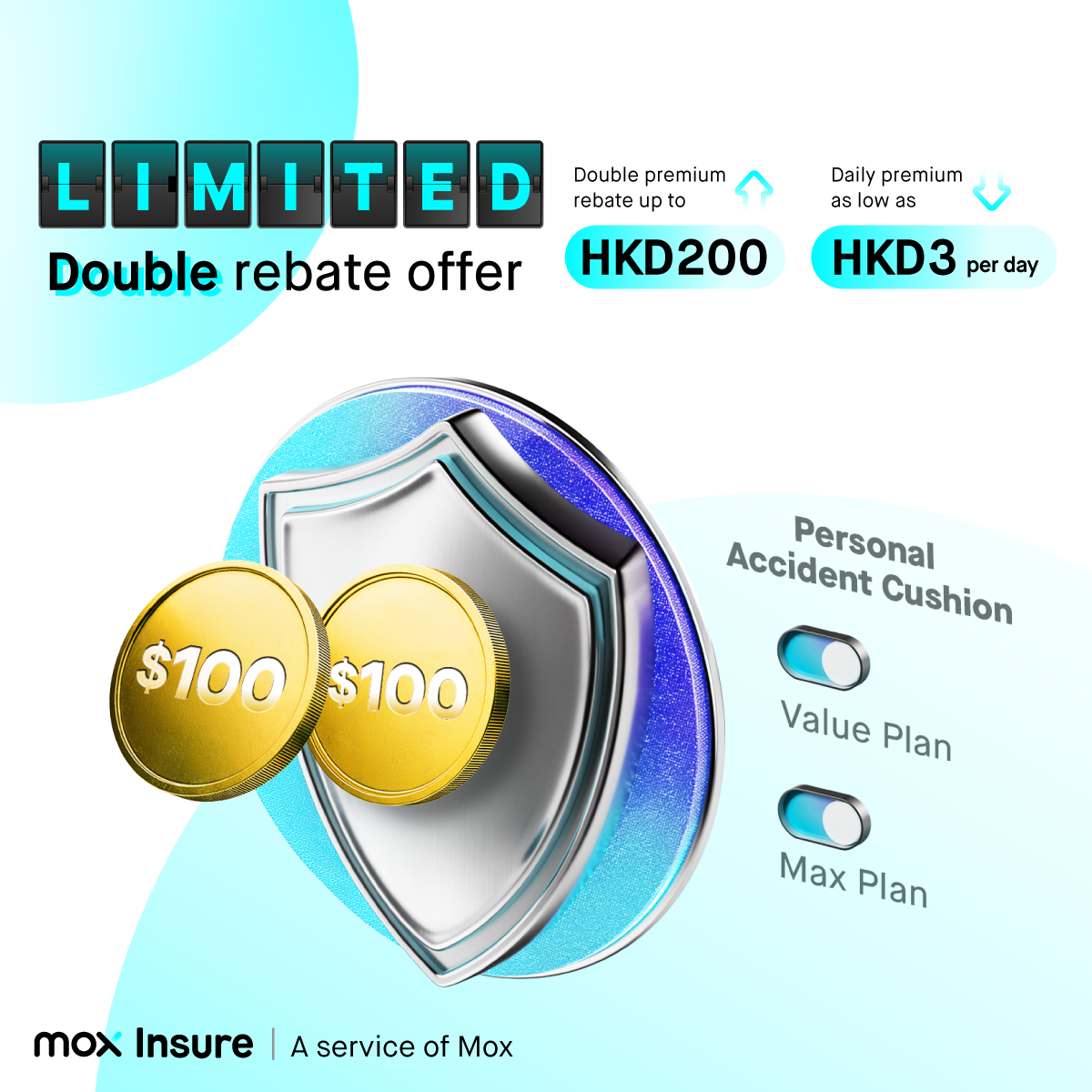 Enrolment bonus: Personal Accident Cushion double rebate 🛡️ 