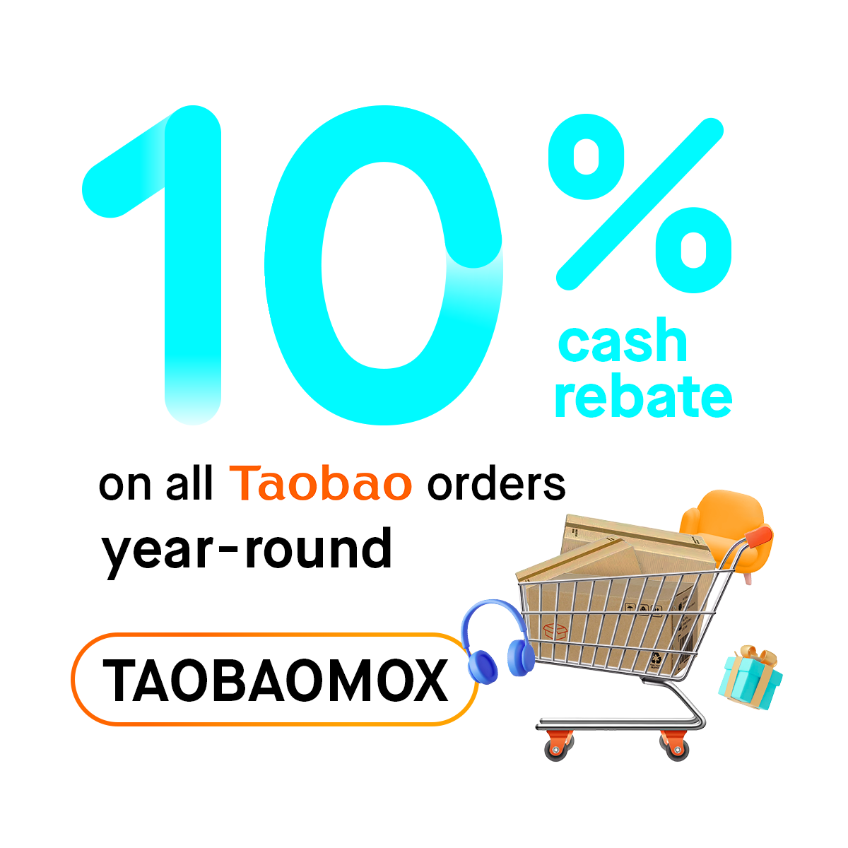 Exclusive Welcome Offer: Use code "TAOBAOMOX" to get 10% cashback all year, up to HKD1,200⁴ !