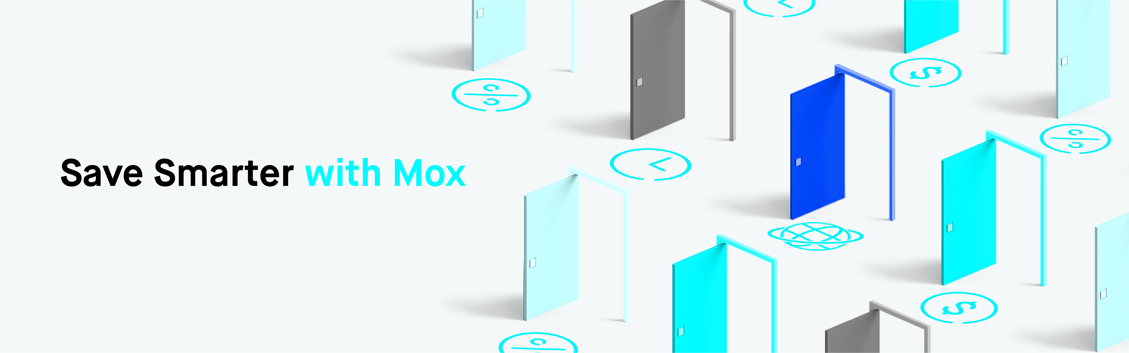 Save Smarter with Mox 