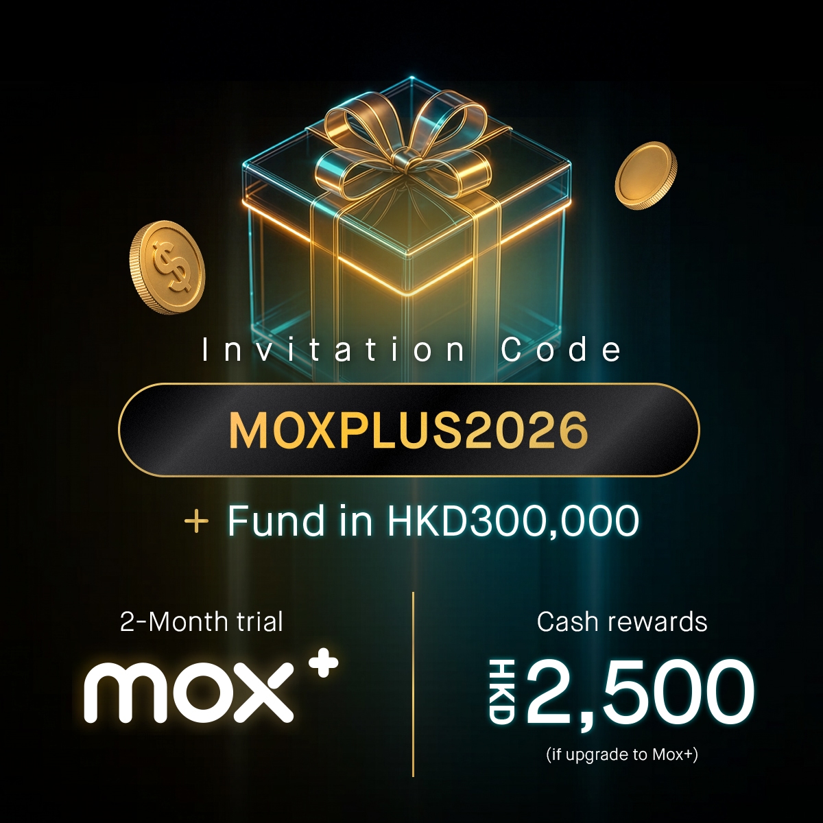 Join with invitation code "MOXPLUS2026" ¹⁰: 