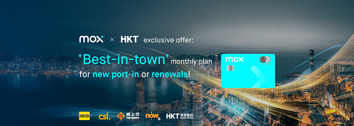 Mox x csl "Best-in-Town" Exclusive Plan Offer: Get up to HKD1,380 Rebates on New Sign-Ups or Renewals + a Free NowTV Pass 🤳👾