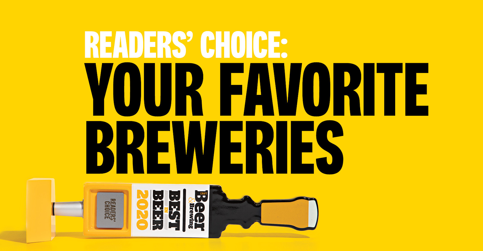 Best in Beer 2020 Readers' Choice: Your Favorite Breweries By Size Primary Image