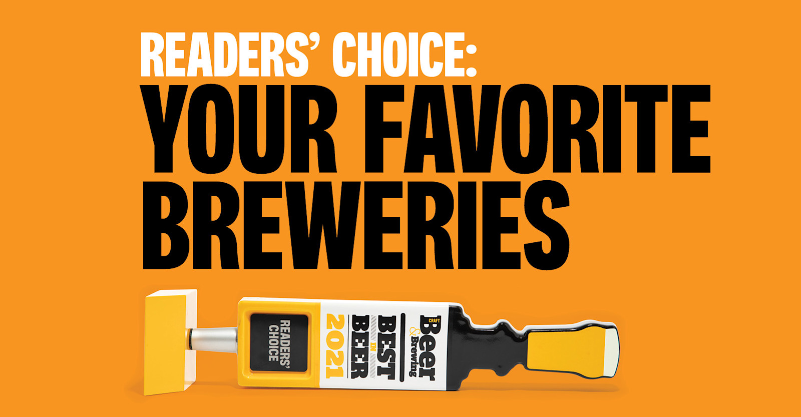 Best in Beer 2021 Readers’ Choice: Your Favorite Breweries By Size Primary Image