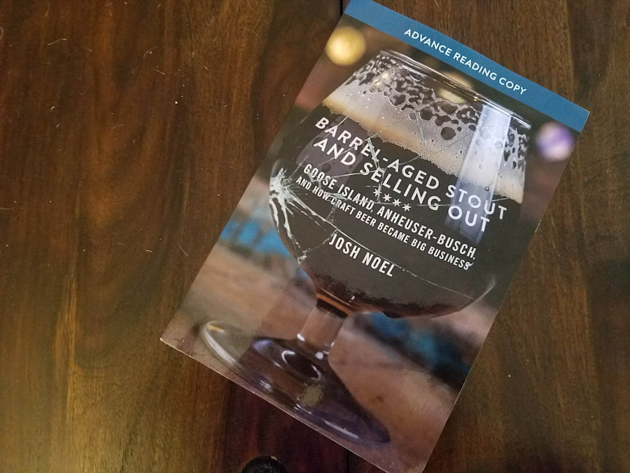 Book Review: Barrel-Aged Stout and Selling Out by Josh Noel Image