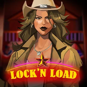 Lock’n Load