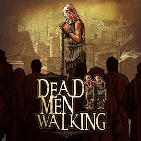 Dead Men Walking