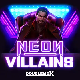 Neon Villains Doublemax