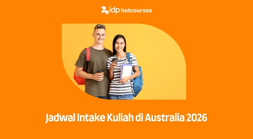 Jadwal Intake & Pendaftaran Kuliah di Australia Tahun 2026