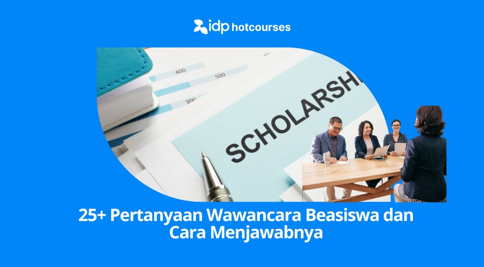 25+ Pertanyaan Beasiswa yang Wajib Kamu Jawab