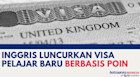Inggris Luncurkan Visa Pelajar Baru Berbasis Poin