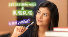 BISAKAH SAYA BEKERJA SAMBIL KULIAH DI HONG KONG?