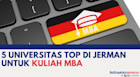 5 Universitas Top di Jerman untuk Kuliah MBA