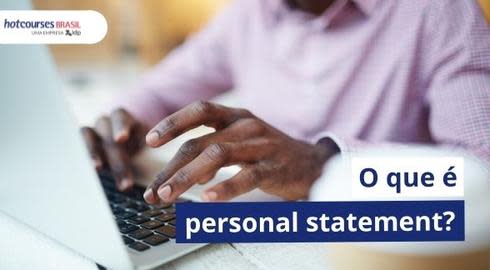 O que é personal statement: escreva sua declaração em inglês