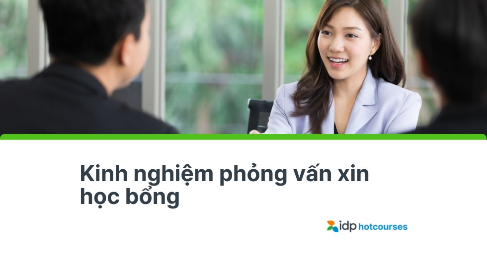 phỏng vấn học bổng