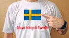 Biaya Hidup di Swedia