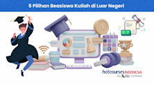6 Pilihan Beasiswa Kuliah di Luar Negeri untuk Mahasiswa Indonesia