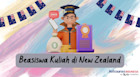 5 Peluang Beasiswa Kuliah di New Zealand yang Tidak Boleh Kamu Lewatkan