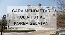 Cara Mendaftar Kuliah S1 ke Korea Selatan